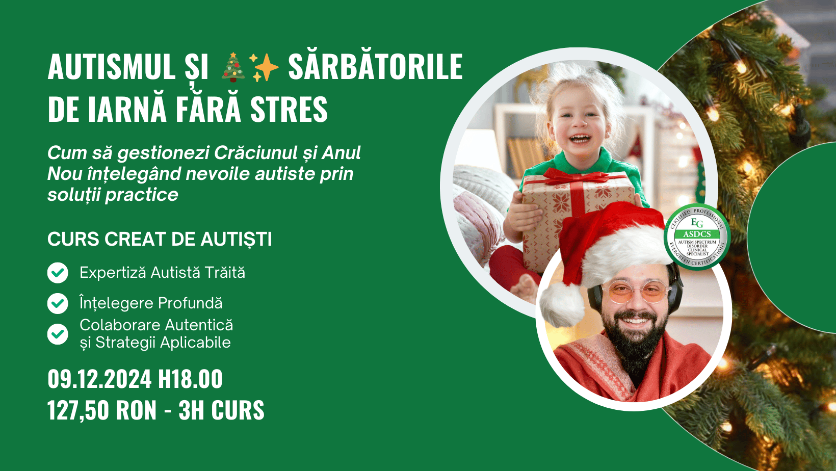 Anunț curs: Autismul și Sărbătorile de iarnă 🎄✨ fără stres