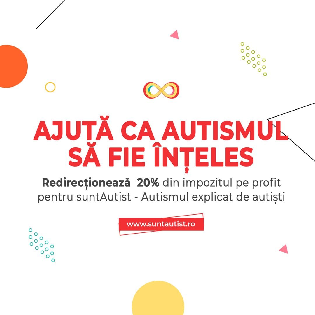 Redirecționează 20% din impozitul pe profit pentru suntAutist - Autismul explicat de autiști